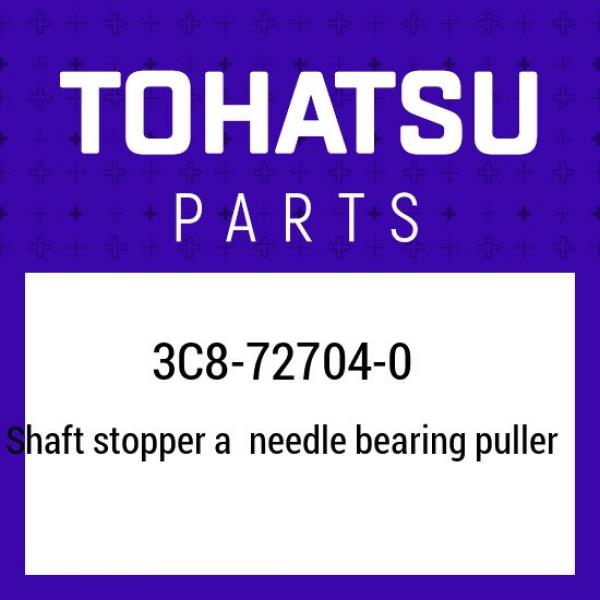 3C8-72704-0 Tohatsu Shaft stopper a needle bearing puller 3C8727040, New Genuine #1 image